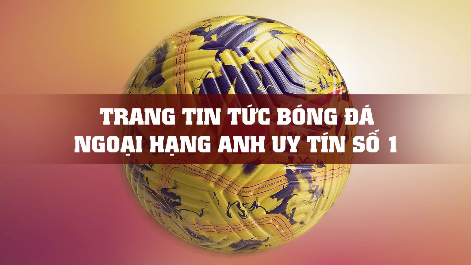 Bóng đá Ngoại Hạng Anh